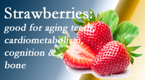 Lombardy Chiropractic Clinic presents recent studies about the benefits of strawberries for aging teeth, bone, cognition and cardiometabolism.